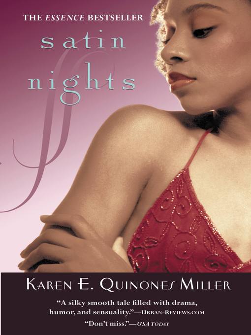 Title details for Satin Nights by Karen E. Quinones Miller - Available